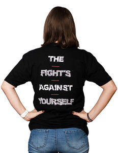 T-Shirt "The Fights Against Yourself"